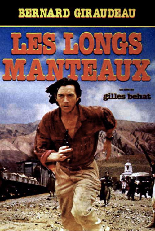 Les Longs Manteaux постер