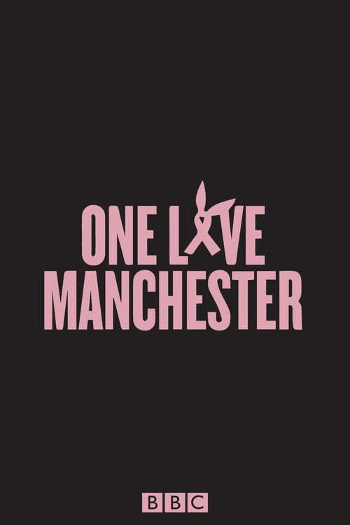 One Love Manchester постер