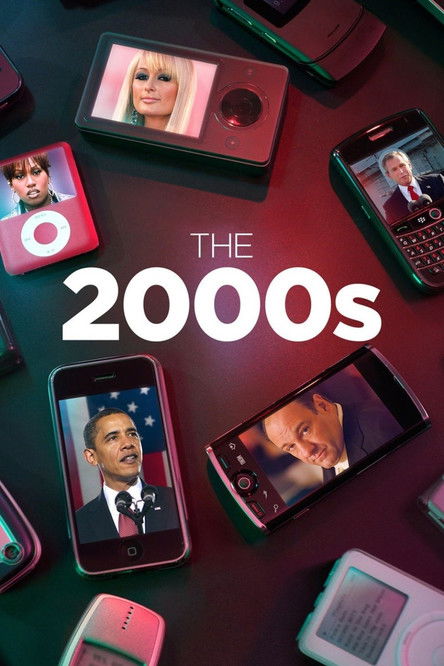 The 2000s постер