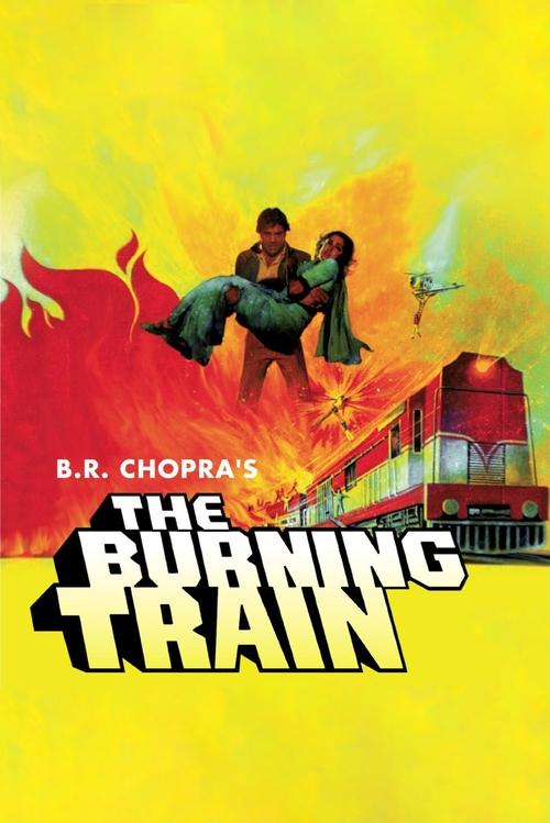 The Burning Train постер