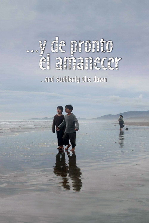 ...Y de pronto el amanecer постер