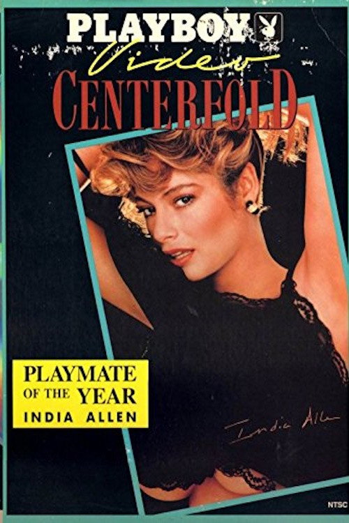 Playboy Video Centerfold: India Allen - Playmate of the Year 1988 постер