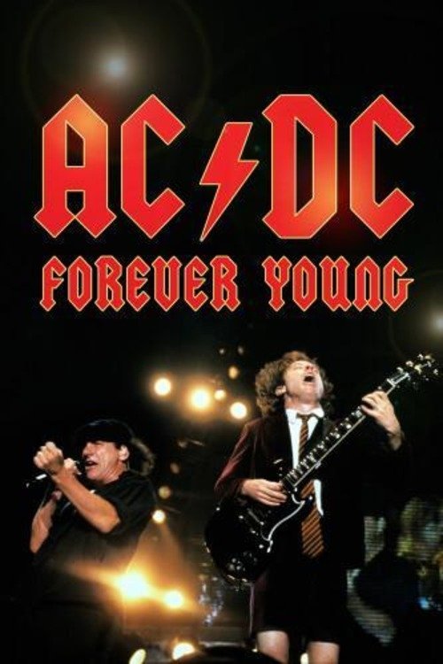 AC/DC : Forever Young постер