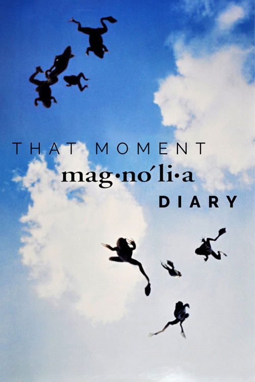 That Moment: Magnolia Diary постер