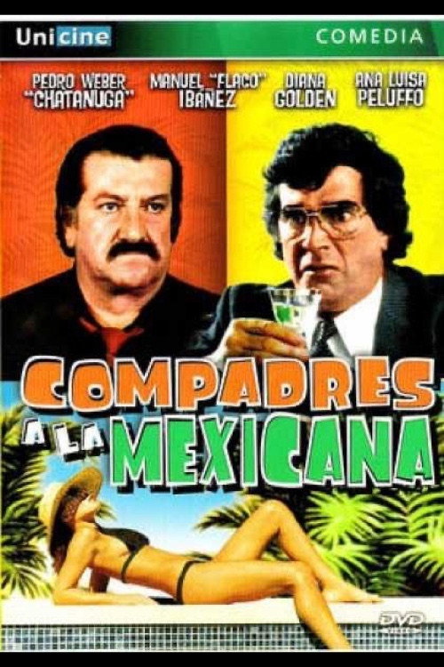 Compadres a la Mexicana постер