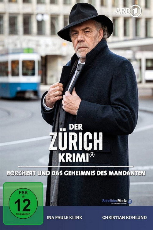 Money. Murder. Zurich.: Borchert and the secret of the client постер