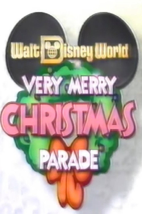 Walt Disney World Very Merry Christmas Parade постер