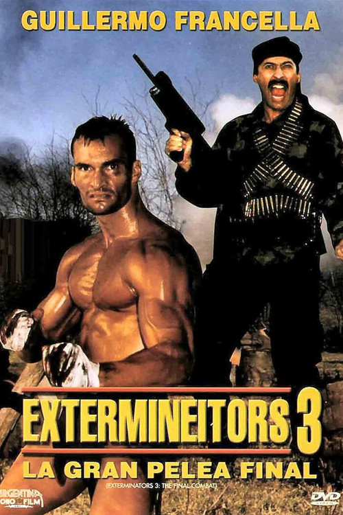 Extermineitors III: La gran pelea final постер