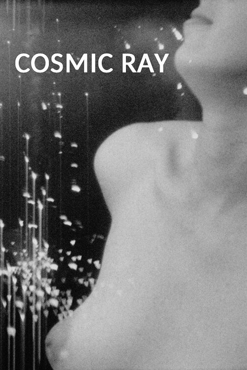 Cosmic Ray постер