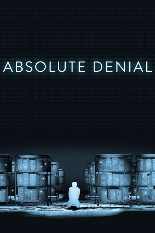 Absolute Denial постер