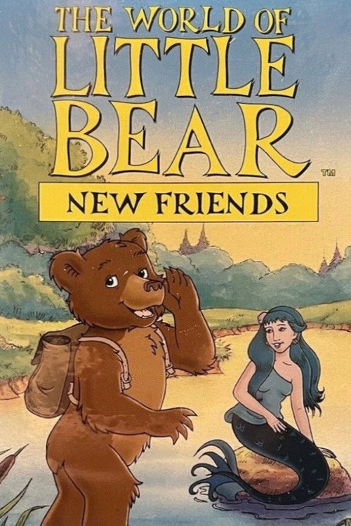 The World of Little Bear - New Friends постер
