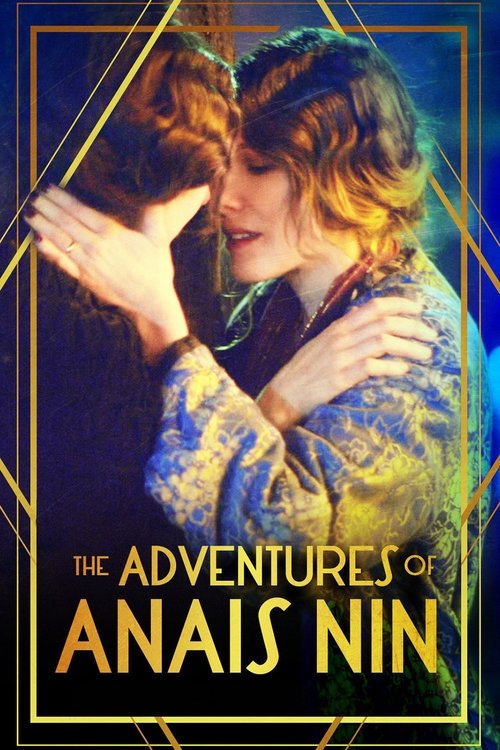 The Adventures of Anais Nin постер