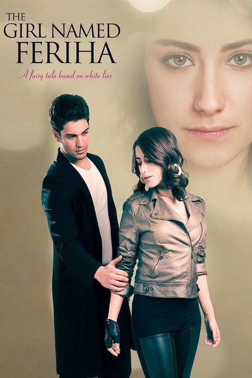 The Girl Named Feriha постер