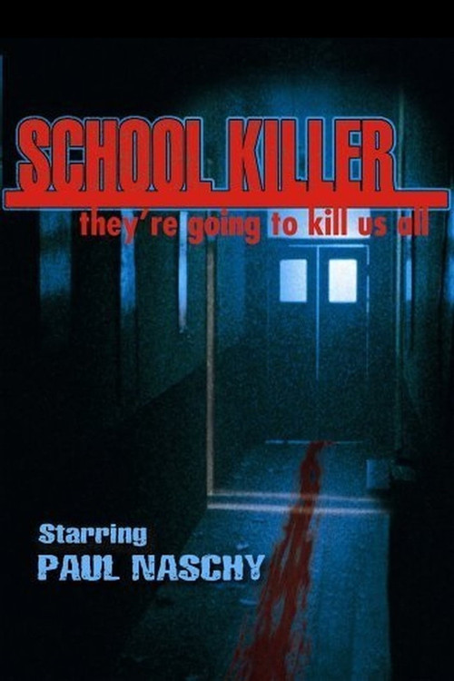 School Killer постер