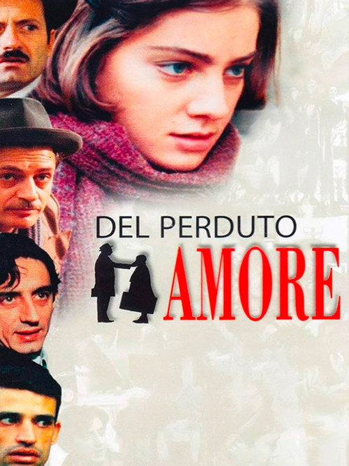 Del perduto amore постер