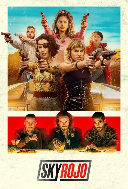 Sky Rojo постер