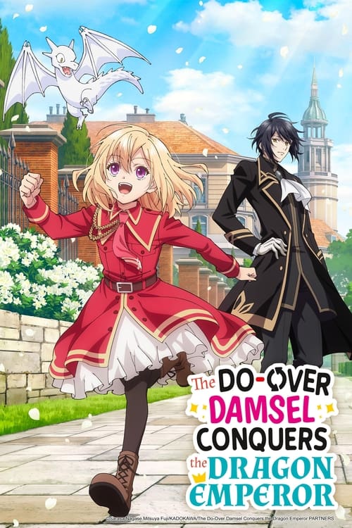 The Do-Over Damsel Conquers the Dragon Emperor постер