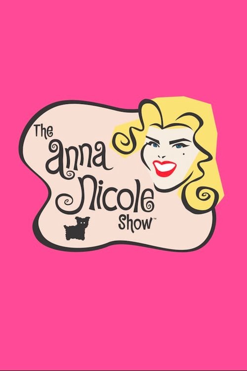 The Anna Nicole Show постер