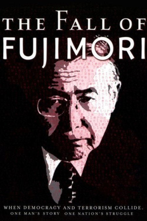 The Fall of Fujimori постер