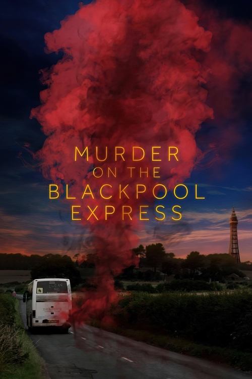 Murder on the Blackpool Express постер
