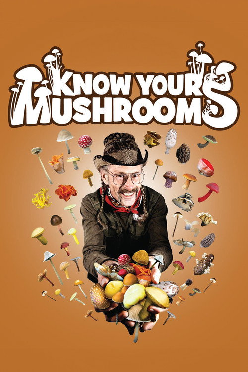 Know Your Mushrooms постер
