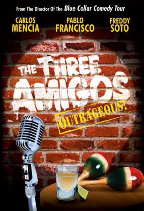 The Three Amigos - Outrageous! постер