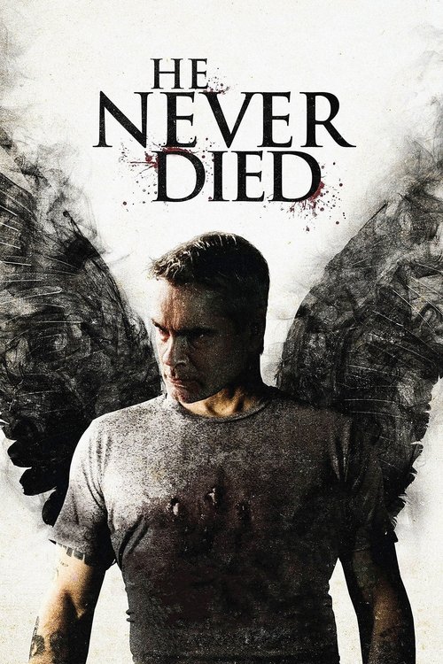 He Never Died постер