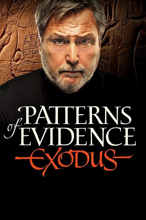Patterns of Evidence: The Exodus постер