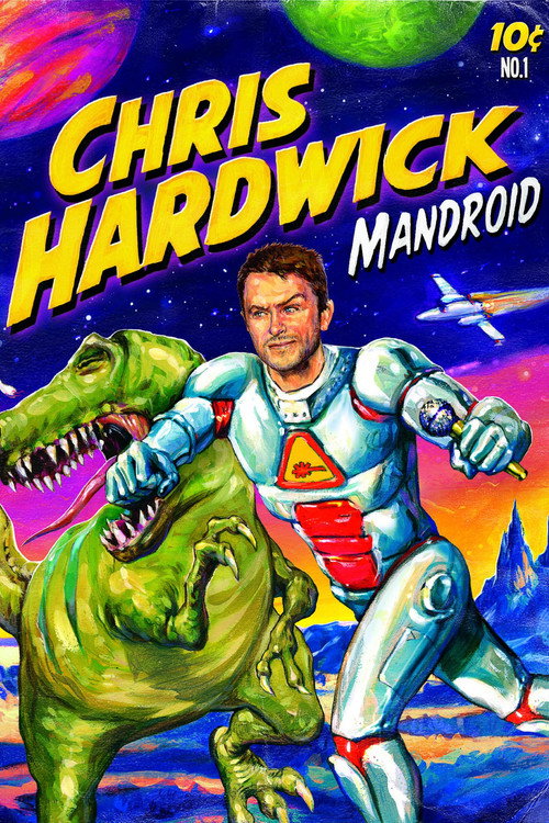 Chris Hardwick: Mandroid постер
