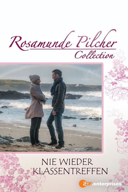 Rosamunde Pilcher: Nie wieder Klassentreffen постер