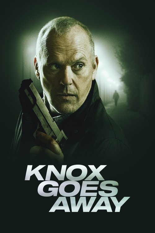 Knox Goes Away постер