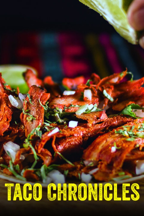 Taco Chronicles постер