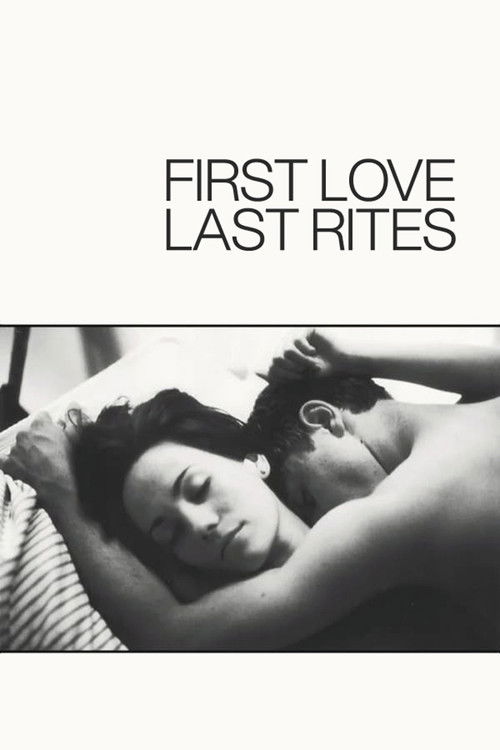 First Love, Last Rites постер