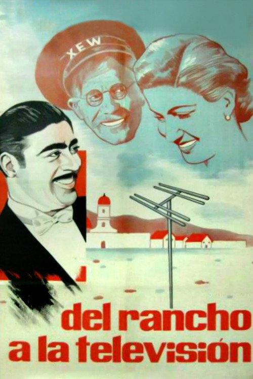 Del rancho a la televisión постер