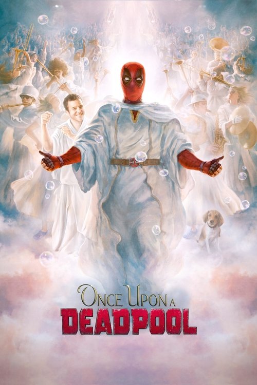 Once Upon a Deadpool постер