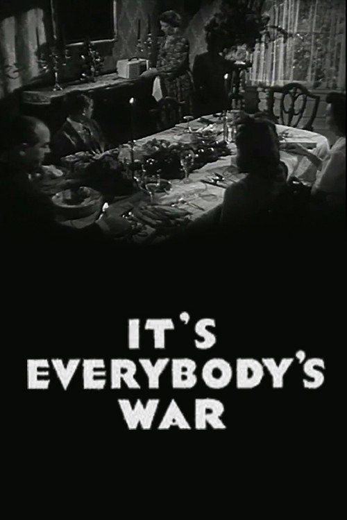 It's Everybody's War постер