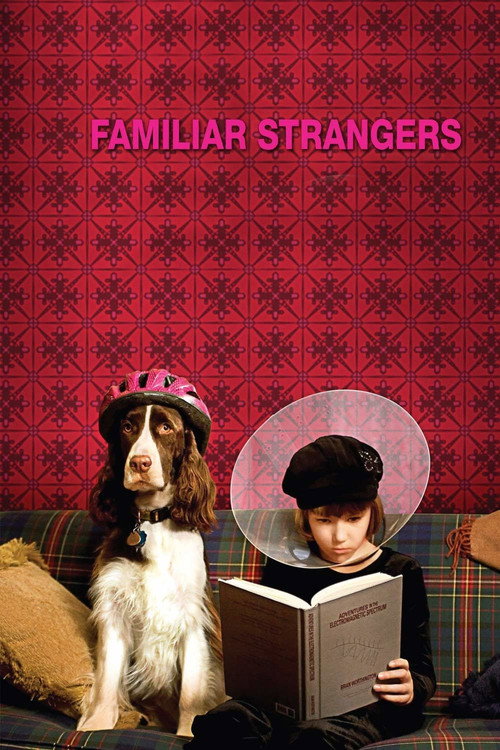 Familiar Strangers постер