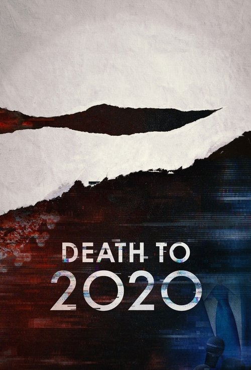 Death to 2020 постер