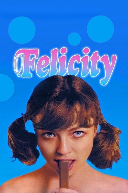Felicity постер