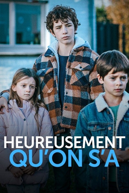 Heureusement qu'on s'a постер