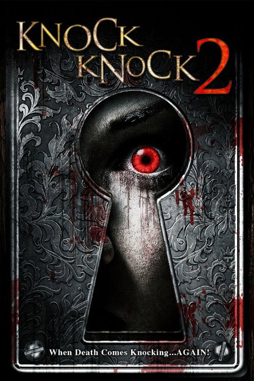Knock Knock 2 постер