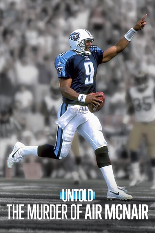 Untold: The Murder of Air McNair постер