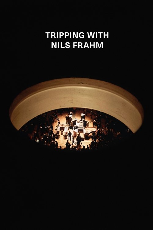 Tripping with Nils Frahm постер