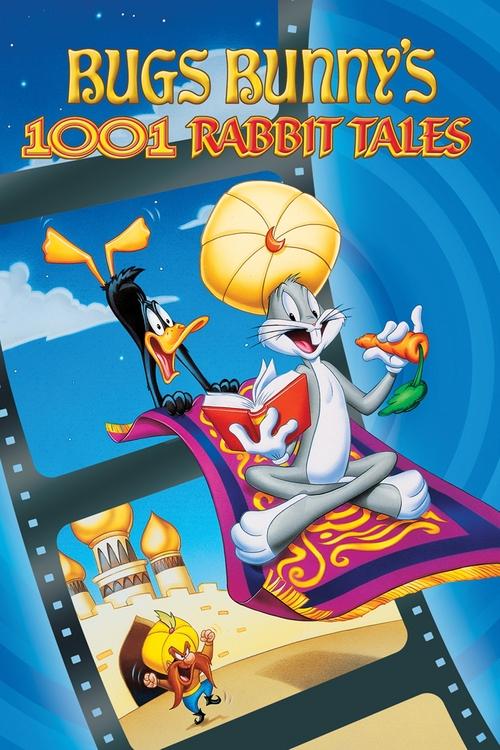 Bugs Bunny's 3rd Movie: 1001 Rabbit Tales постер