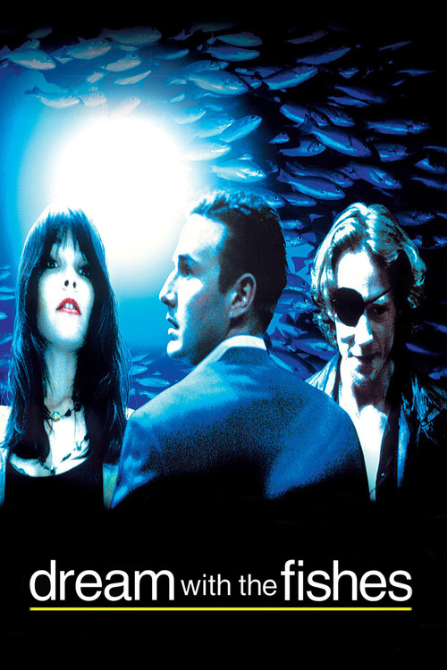 Dream with the Fishes постер