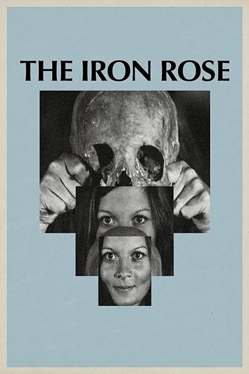 The Iron Rose постер