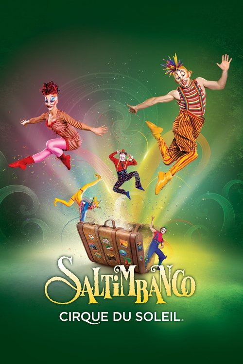 Cirque du Soleil: Saltimbanco постер