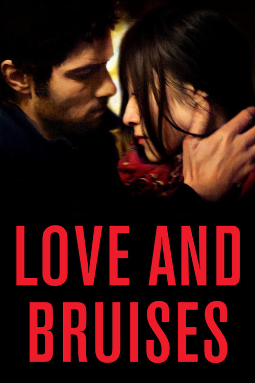 Love and Bruises постер