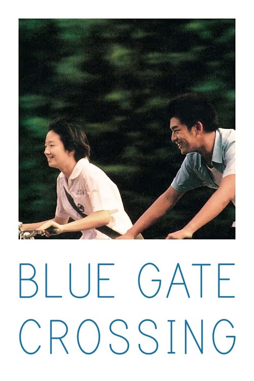 Blue Gate Crossing постер