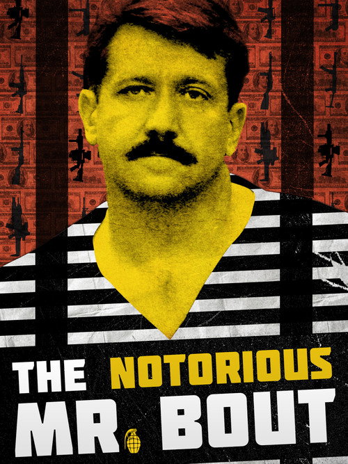 The Notorious Mr. Bout постер